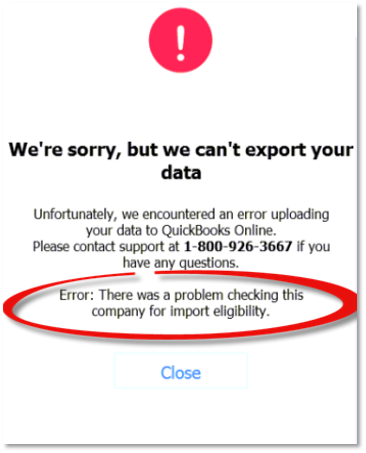 Problem checking company for import eligibility QuickBooks conversion error